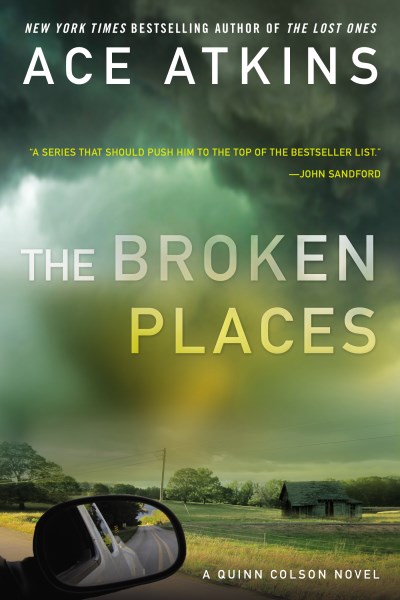 Ace Atkins/The Broken Places